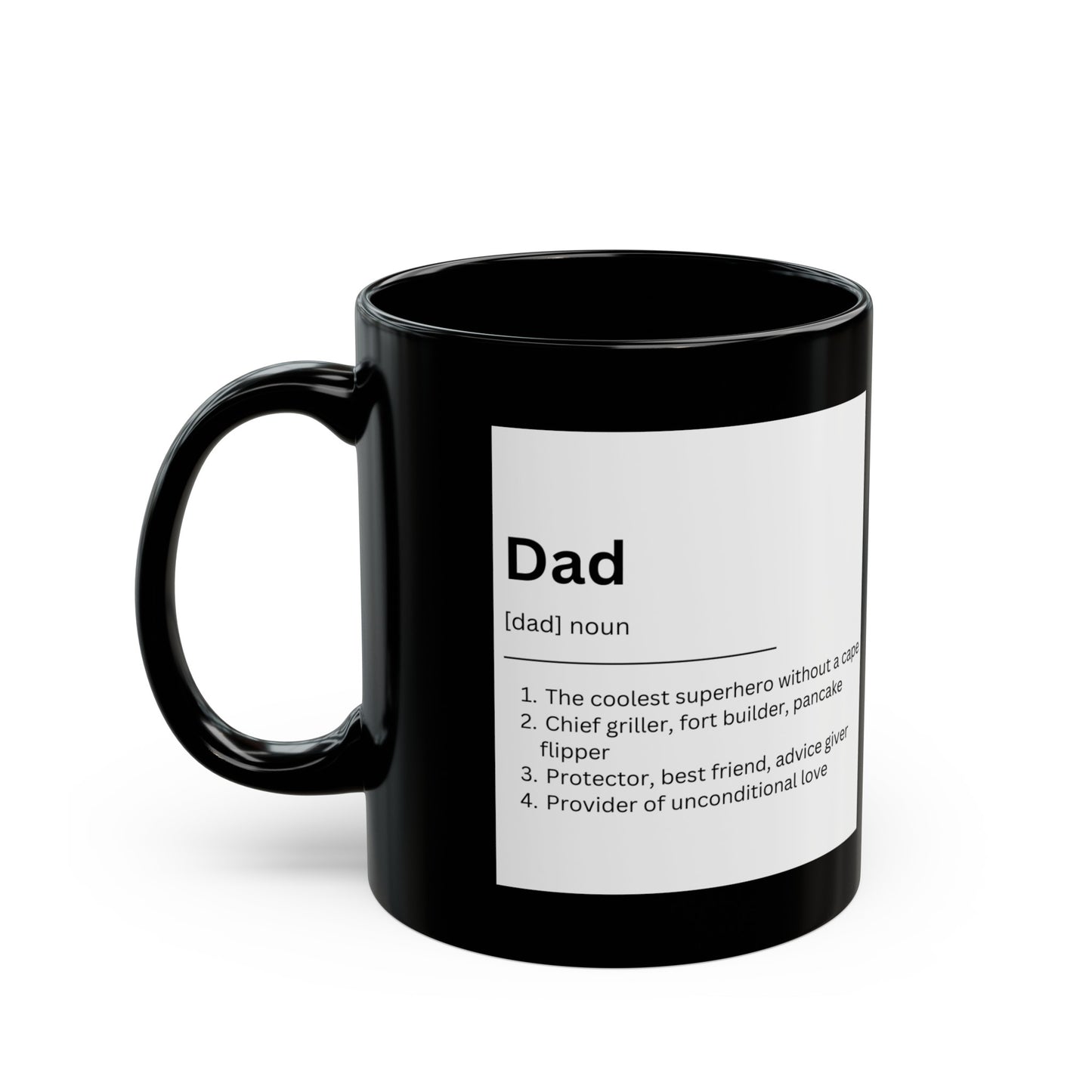 "Dad" Black Mug (11oz, 15oz)